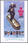 My recommendation: The Naked Gun